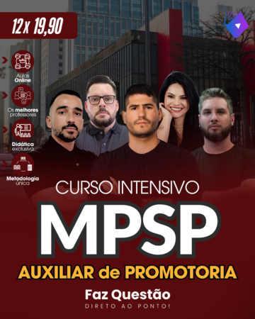 AUXILIAR de PROMOTORIA MINISTÉRIO PÚBLICO SÃO PAULO (MPSP - CURSO INTENSIVO)